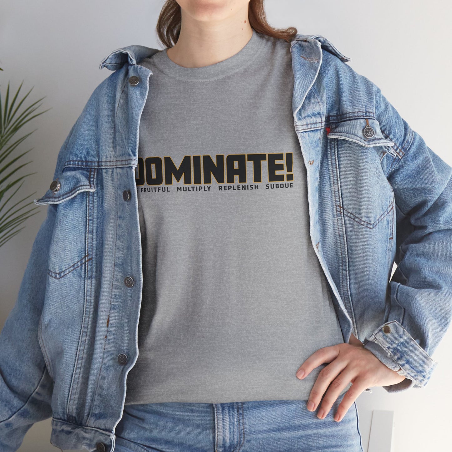 Dominate Unisex Heavy Cotton Tee