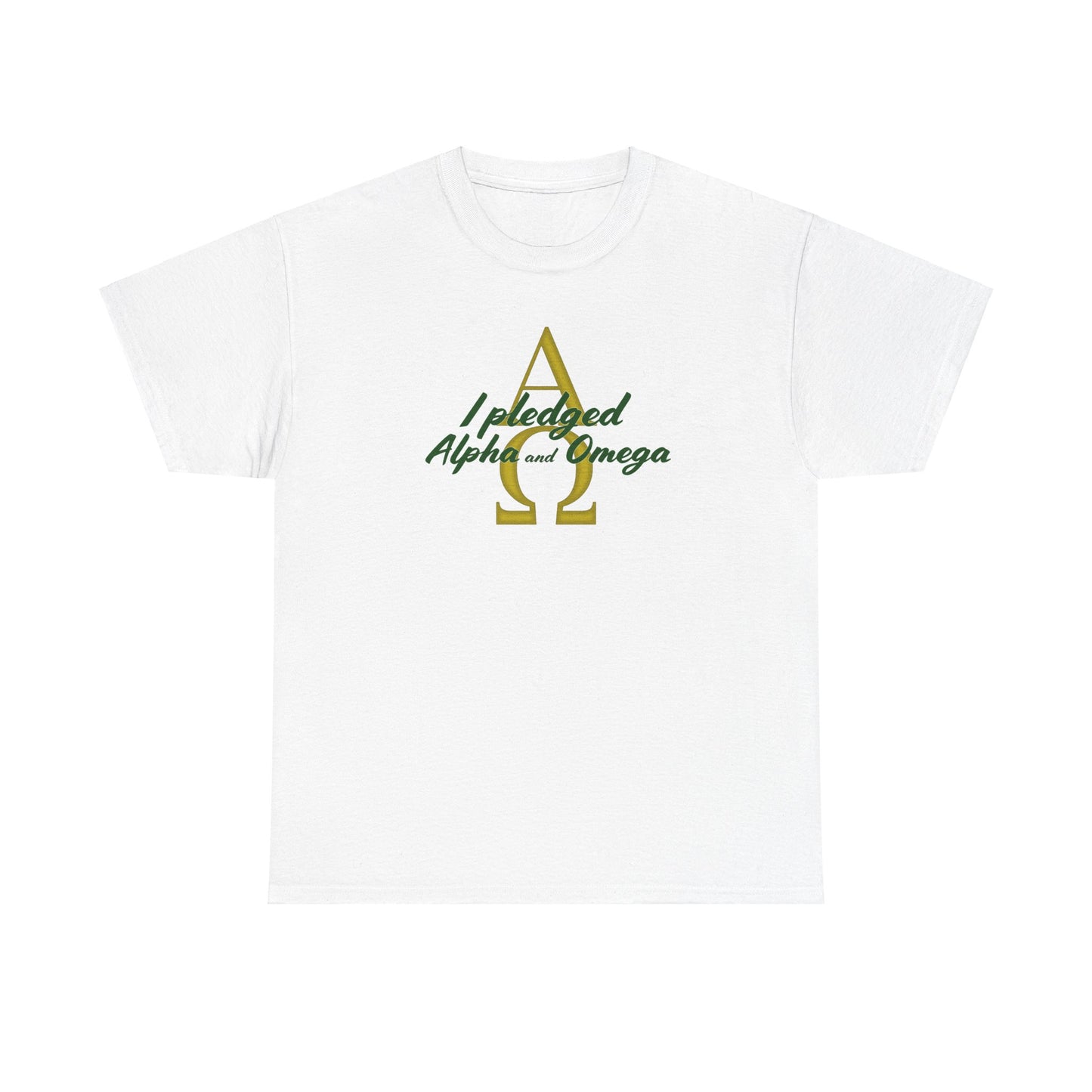 I Pledged Alpha and Omega! Unisex Heavy Cotton Tee