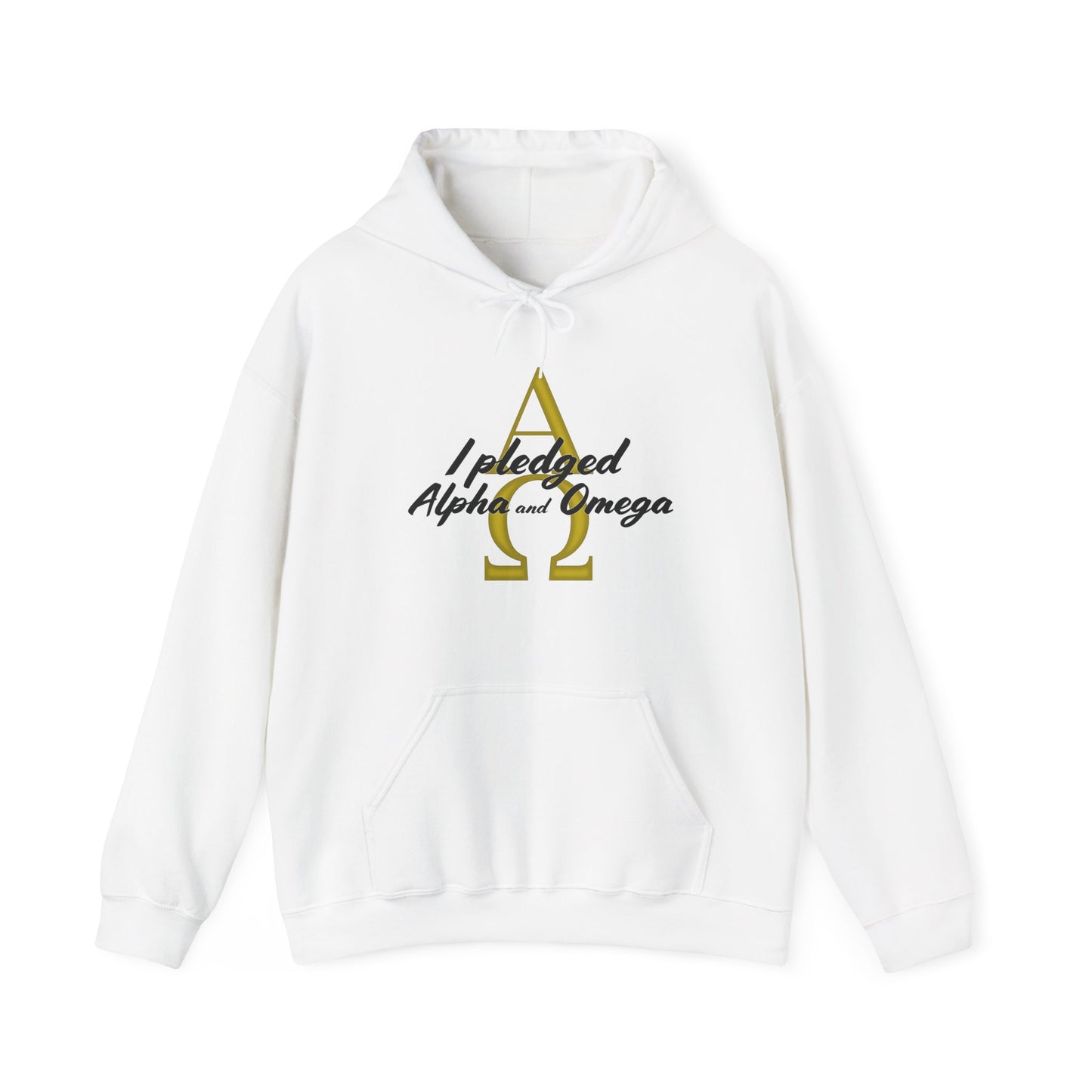 I Pledged Alpha and Omega Hooded Sweatshirt