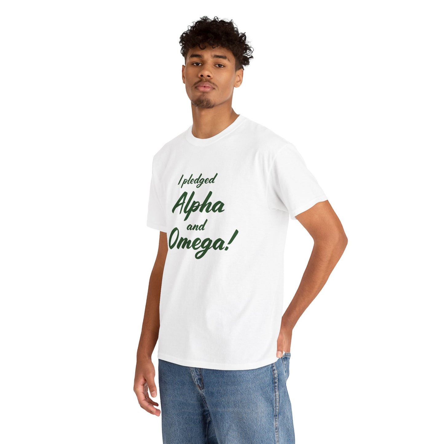 I Pledged Alpha and Omega! T-Shirt