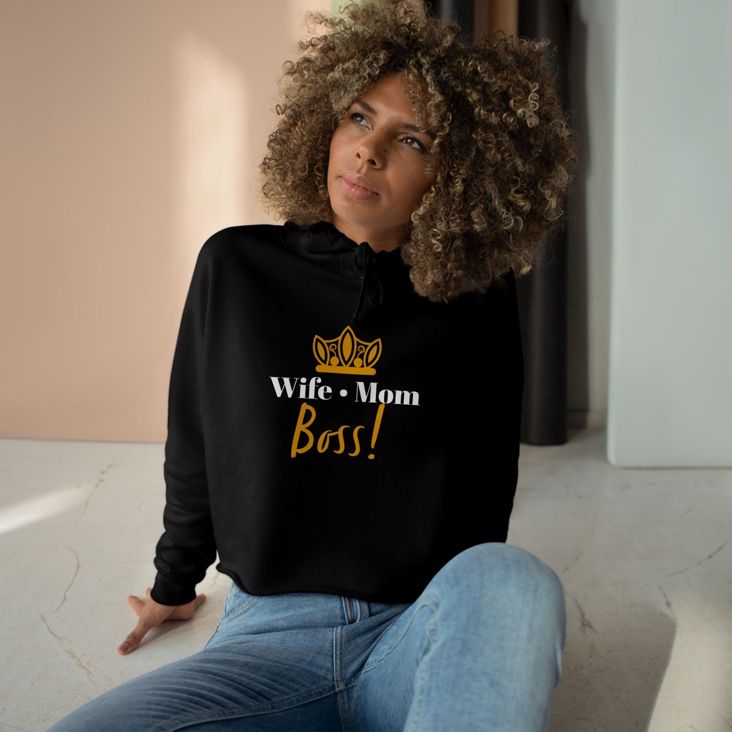 Wife Mom Boss! Crop Hoodie