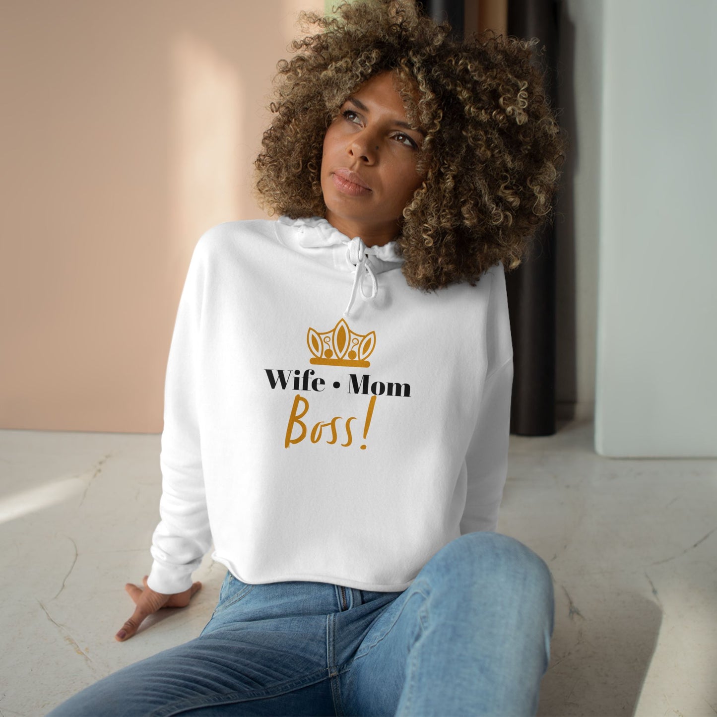 Wife Mom Boss! Crop Hoodie