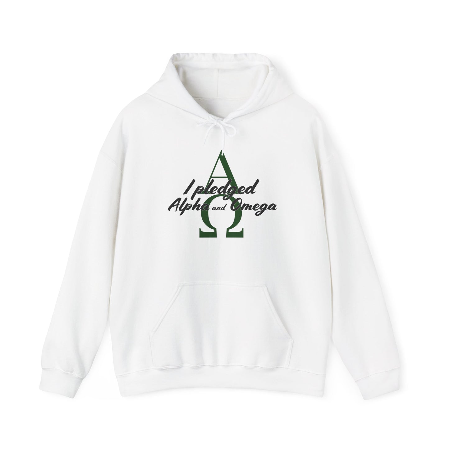 I Pledged Alpha and Omega Hooded Sweatshirt