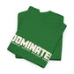 Dominate Unisex Heavy Cotton Tee