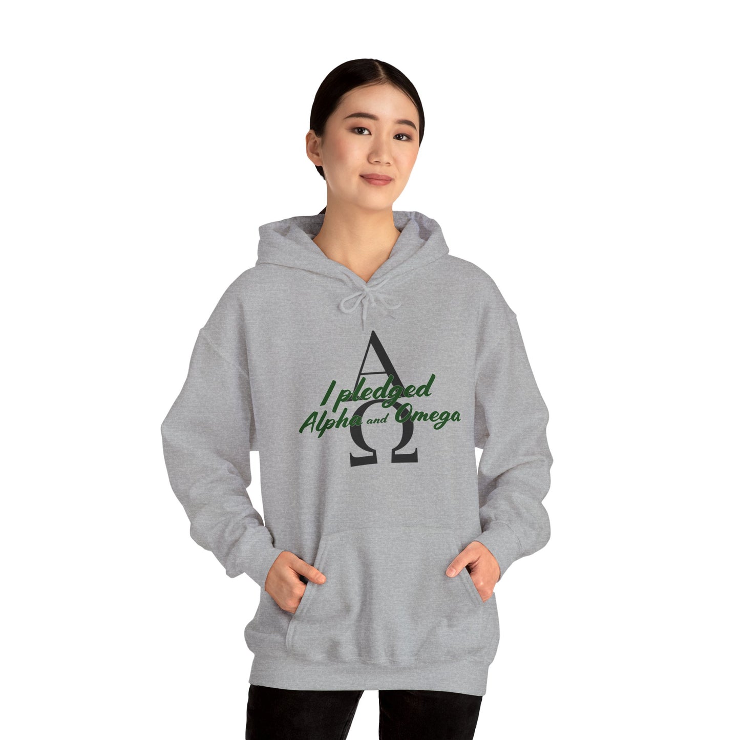 I Pledged Alpha and Omega Hooded Sweatshirt