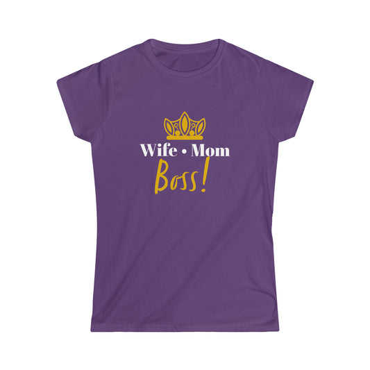 Wife Mom Boss! Women's Softstyle Tee