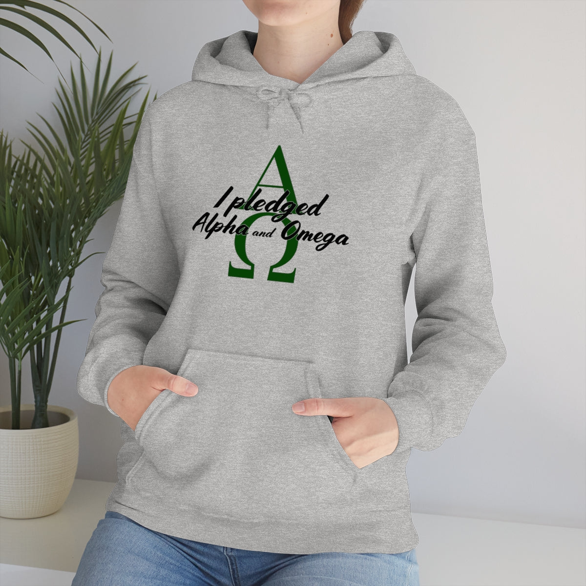 I Pledged Alpha and Omega Hooded Sweatshirt