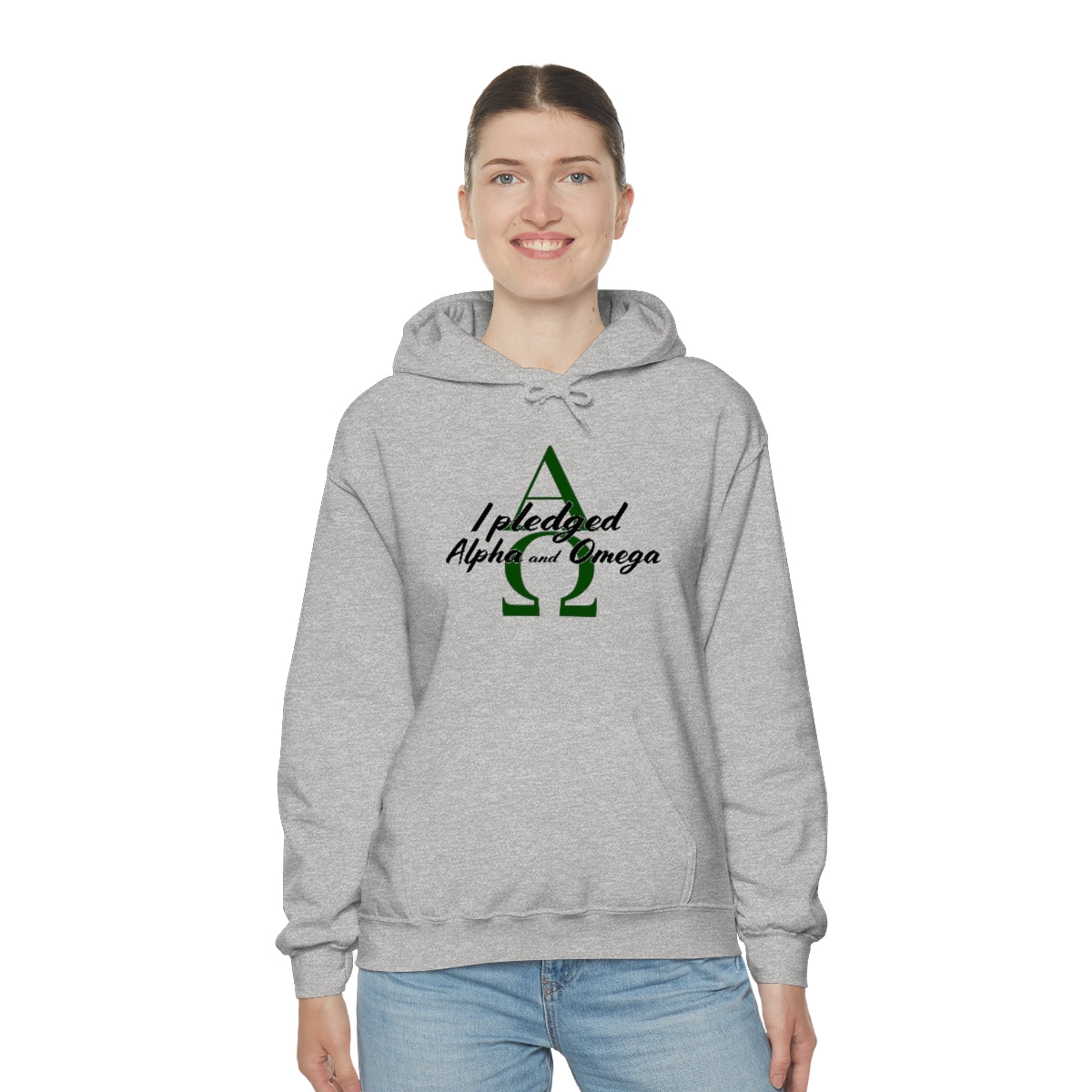 I Pledged Alpha and Omega Hooded Sweatshirt