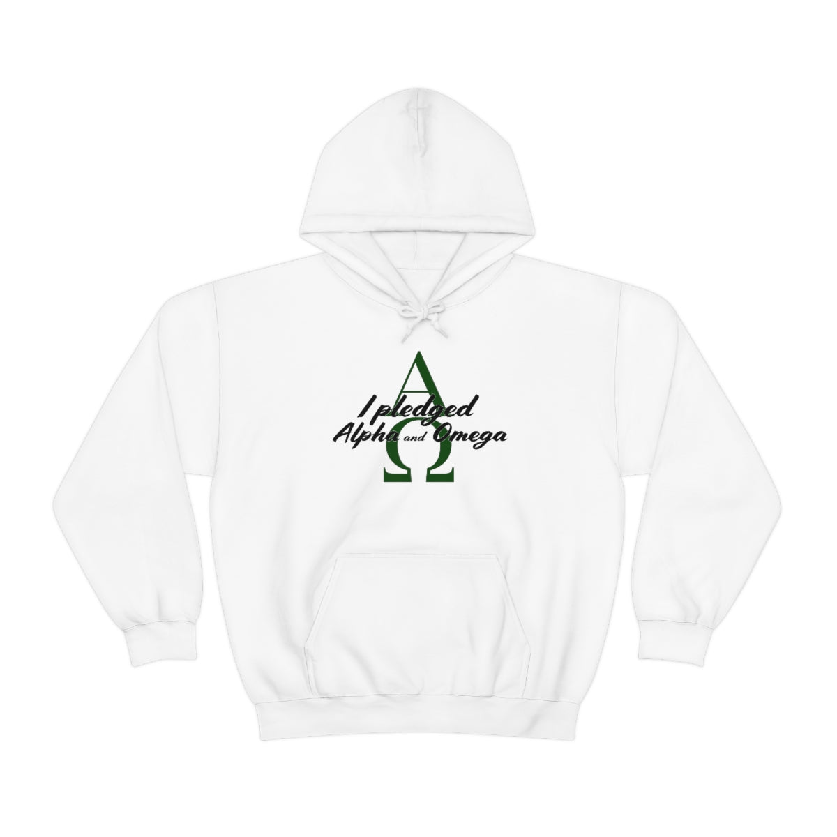 I Pledged Alpha and Omega Hooded Sweatshirt