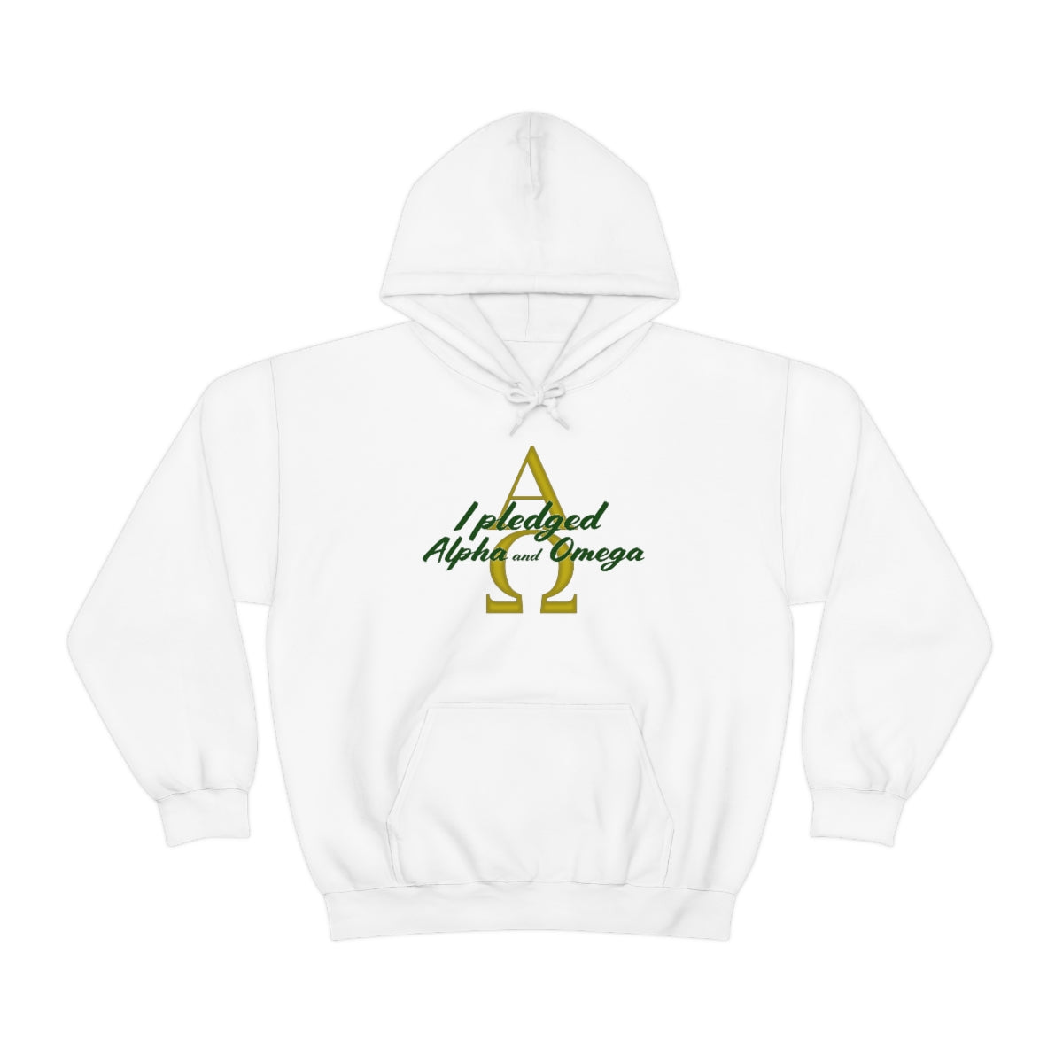 I Pledged Alpha and Omega Hooded Sweatshirt