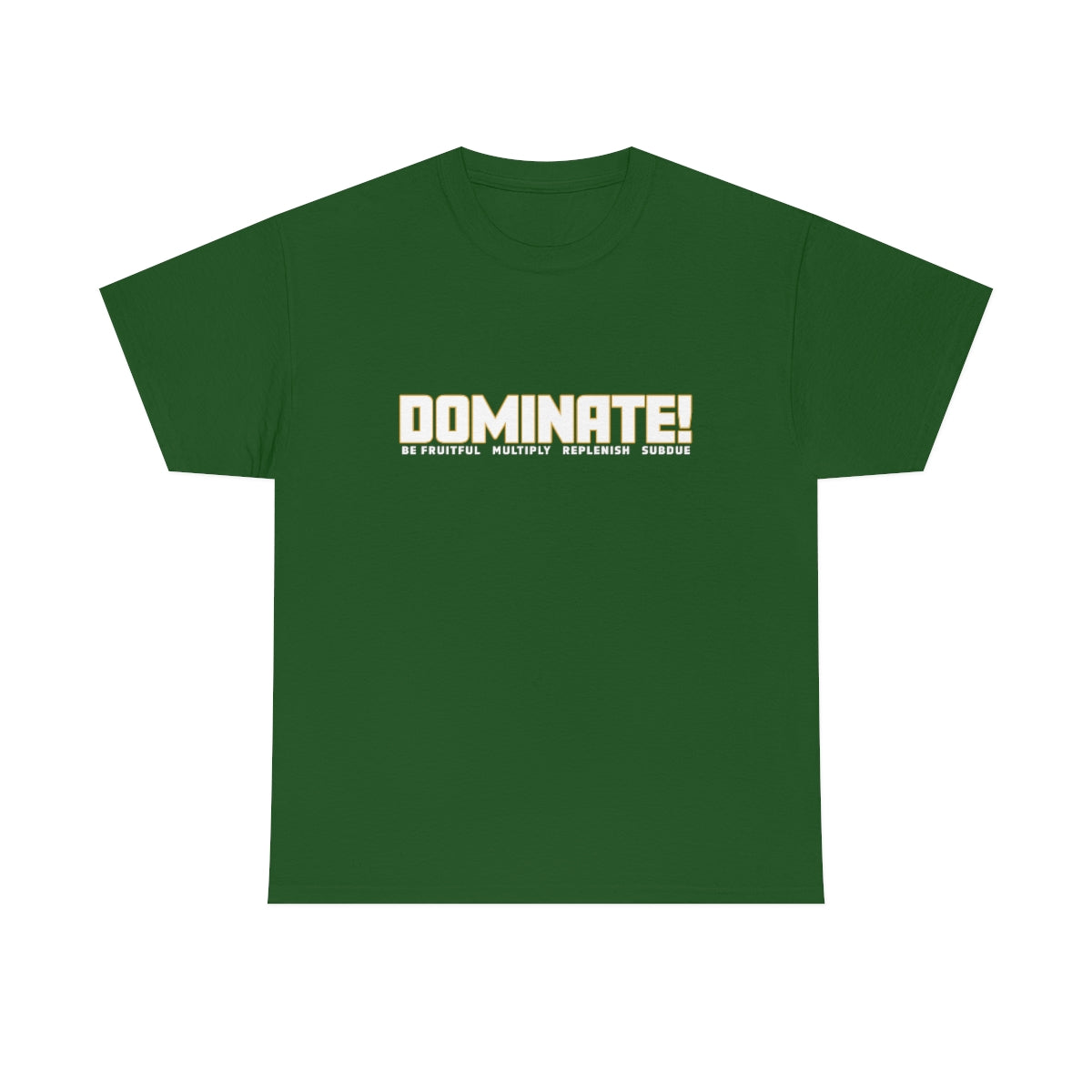 Dominate Unisex Heavy Cotton Tee