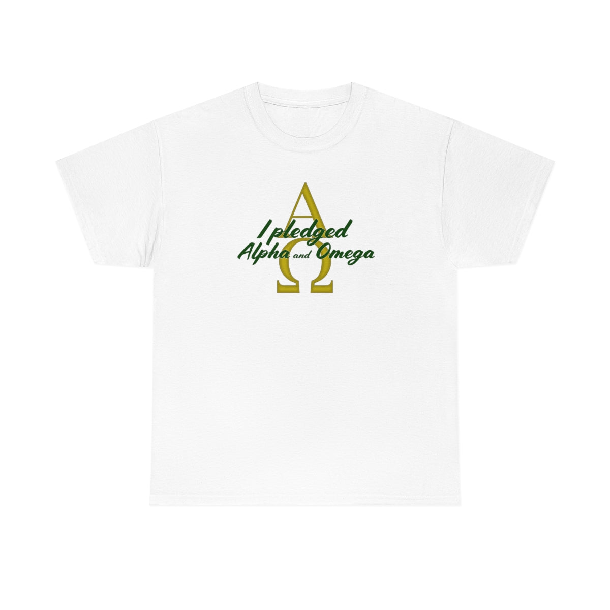 I Pledged Alpha and Omega! Unisex Heavy Cotton Tee