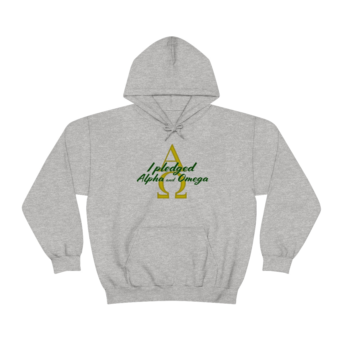 I Pledged Alpha and Omega Hooded Sweatshirt